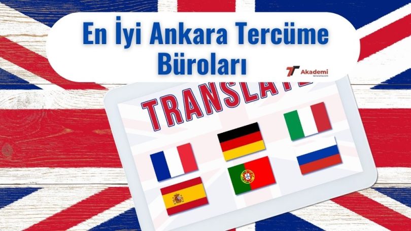 En İyi Ankara Tercüme Büroları